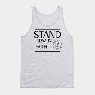 Stand Firm in Faith Christian Tank Top